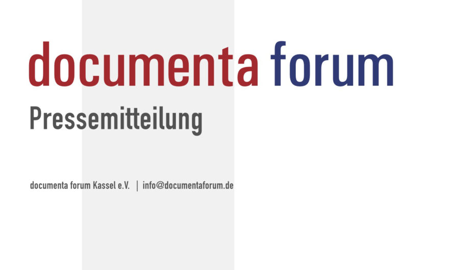 Pressemitteilung: Das documenta forum nimmt Stellung zu Gutachten, Abschlussbericht und Hamburger Symposium zur documenta fifteen